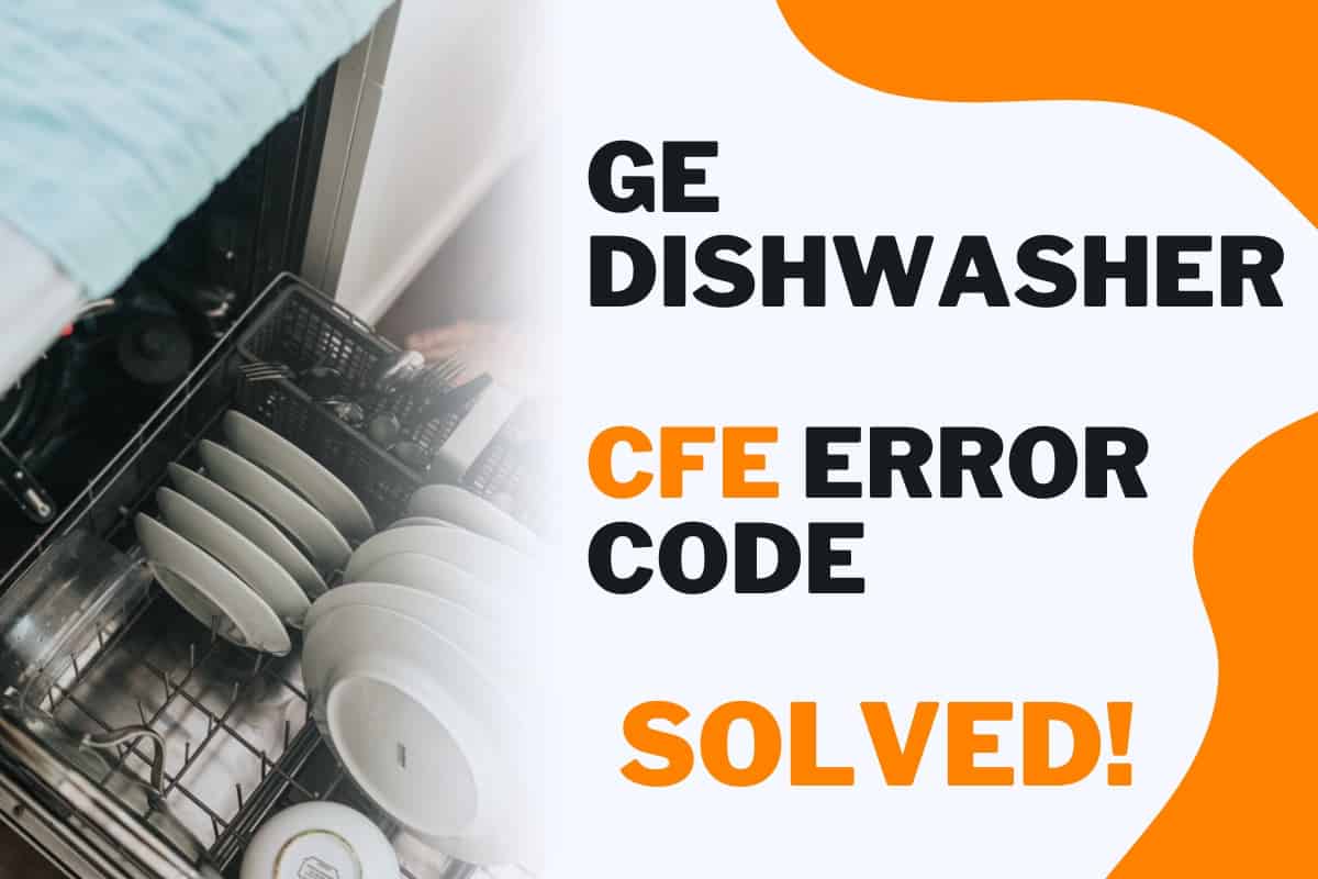 ge dishwasher cfe error code